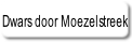 Dwars door Moezelstreek.